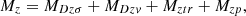 $$ {M_z} = {M_{Dz\sigma }} + {M_{Dzv}} + {M_{ztr}} + {M_{zp}}, $$