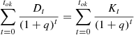 $$ \sum\limits_{{t = 0}}^{{t_{{ok}} }} {\frac{{D_{t} }}{{\left( {1 + q} \right)^{t} }} = \sum\limits_{{t = 0}}^{{t_{{ok}} }} {\frac{{K_{t} }}{{\left( {1 + q} \right)^{t} }}} } $$