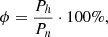 $$ \phi = \frac{{P_{h} }}{{P_{n} }} \cdot 100\% , $$